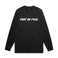 The LUXBMX FAF Long Sleeve Tee Black showcases the bold "FAST AS F**K." phrase in striking white capital letters across the chest and is finished with the signature LUX flag logo for a premium touch.