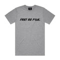 LUXBMX FAF Tee Grey Marle—classic-fit cotton crew in grey marle featuring bold "FAST AS F**K." text across the chest and a subtle LUX flag logo for a signature touch.